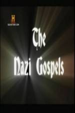 Watch The Nazi Gospels 123movies