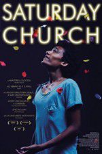 Watch Saturday Church 123movies