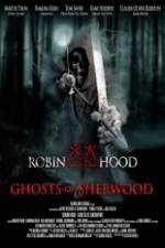Watch Robin Hood Ghosts of Sherwood 123movies