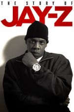 Watch The Story of Jay-Z 123movies