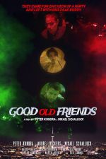 Watch Good Old Friends 123movies
