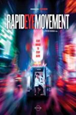 Watch Rapid Eye Movement 123movies