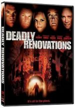 Watch Deadly Renovations 123movies