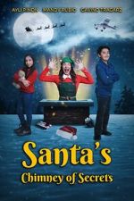 Watch Santa\'s Chimney of Secrets 123movies