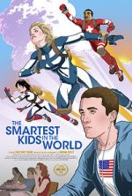 Watch The Smartest Kids in the World 123movies