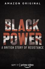 Watch Black Power: A British Story of Resistance 123movies