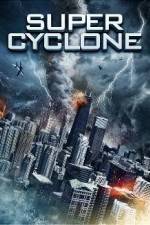 Watch Super Cyclone 123movies