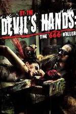 Watch By the Devil's Hands 123movies