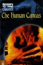 Watch The Human Canvas 123movies