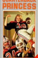 Watch Quarterback Princess 123movies