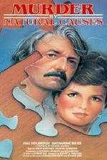 Watch Murder by Natural Causes 123movies