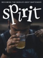 Watch Spirit - Becoming the World's Best Bartender 123movies
