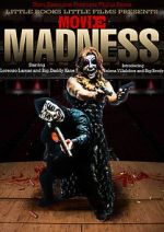 Watch Movie Madness 123movies