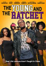 Watch Young and the Ratchet 123movies