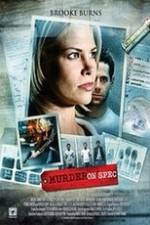 Watch Murder on Spec 123movies