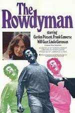 Watch The Rowdyman 123movies