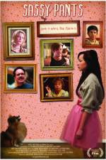 Watch Sassy Pants 123movies