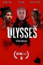 Watch Ulysses: A Dark Odyssey 123movies