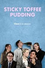 Watch Sticky Toffee Pudding 123movies