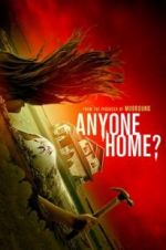 Watch Anyone Home? 123movies