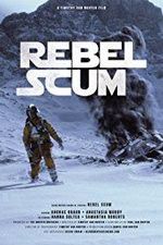 Watch Rebel Scum 123movies