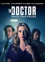 Watch The Doctor with Two Faces 123movies