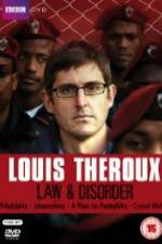 Watch Louis Theroux Law & Disorder 123movies