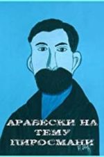 Watch Arabesques on the Pirosmani Theme 123movies