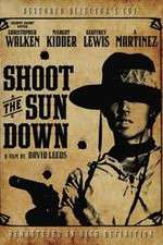 Watch Shoot the Sun Down 123movies