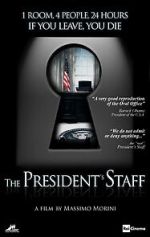 Watch The President\'s Staff 123movies