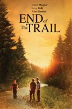 Watch End of the Trail 123movies