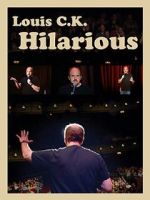 Watch Louis C.K.: Hilarious 123movies