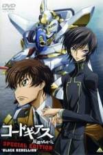 Watch Code Geass: Hangyaku no Lelouch Special Edition Black Rebellion 123movies