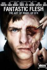 Watch Starz Inside Fantastic Flesh 123movies