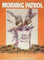 Watch Morning Patrol 123movies