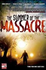 Watch The Summer of the Massacre 123movies