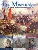 Watch Les Misérables: The History of The World\'s Greatest Story 123movies