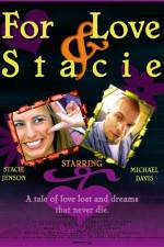 Watch For Love & Stacie 123movies