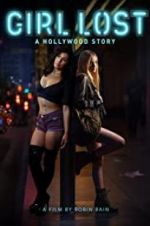Watch Girl Lost: A Hollywood Story 123movies