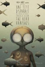 Watch The Head Vanishes (Short 2016) 123movies