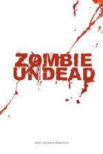 Watch Zombie Undead 123movies