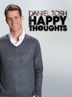 Watch Daniel Tosh: Happy Thoughts 123movies