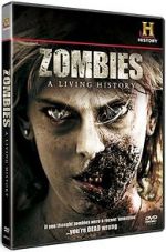 Watch Zombies: A Living History 123movies