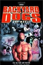 Watch Backyard Dogs 123movies