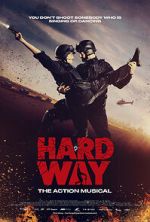 Watch Hard Way: The Action Musical (Short 2017) 123movies