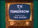Watch T.V. of Tomorrow (Short 1953) 123movies