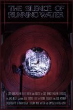 Watch The Silence Of Running Water 123movies