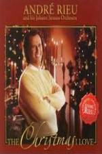 Watch Andre Rieu: The Christmas I Love 123movies