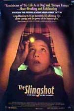 Watch The Slingshot 123movies