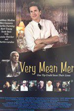 Watch Very Mean Men 123movies